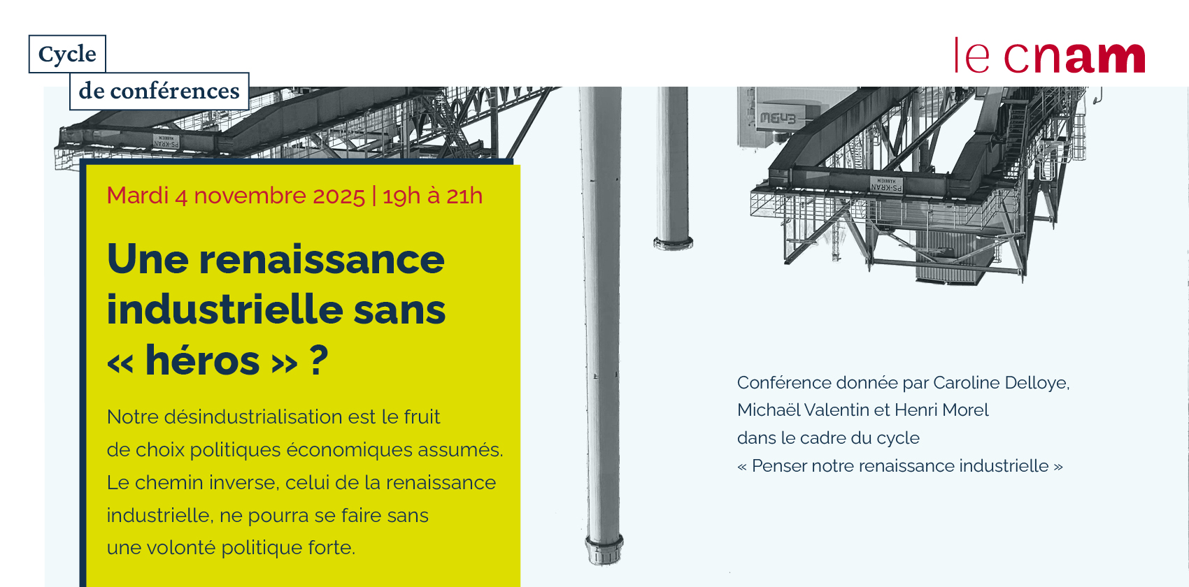 Une renaissance industrielle sans « héros » ?
